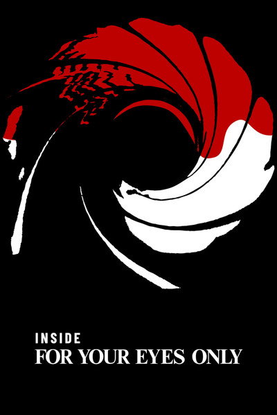 Póster de Inside 'for Your Eyes Only'
