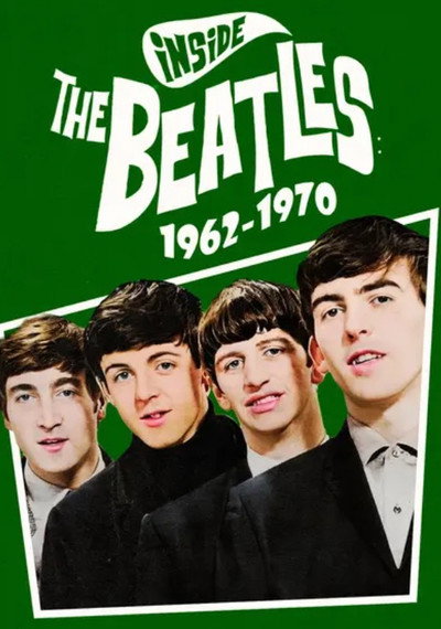 Póster de Inside the Beatles: 1962-1970