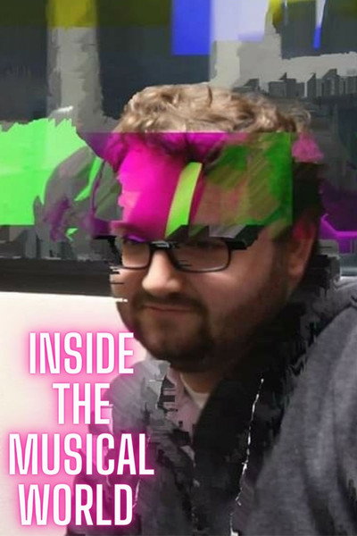 Póster de Inside the Musical World