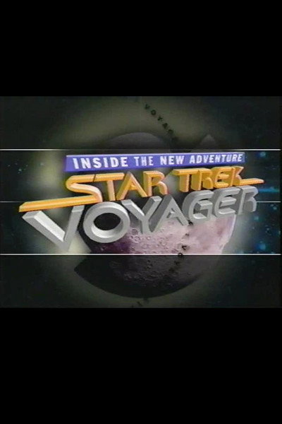 Póster de Inside the New Adventure: Star Trek - Voyager