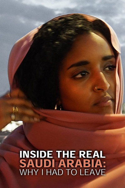 Póster de Inside the Real Saudi Arabia: Why I Had to Leave