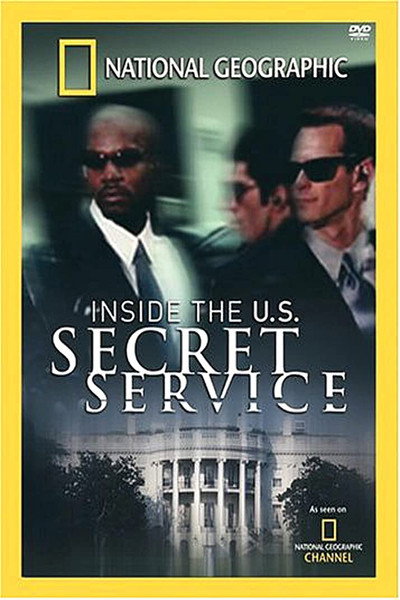 Póster de Inside the U.S. Secret Service