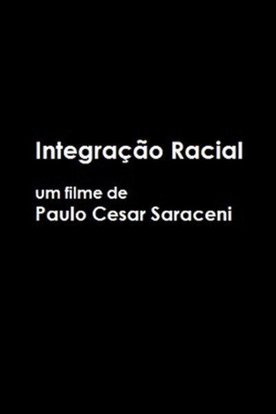Póster de Integração Racial