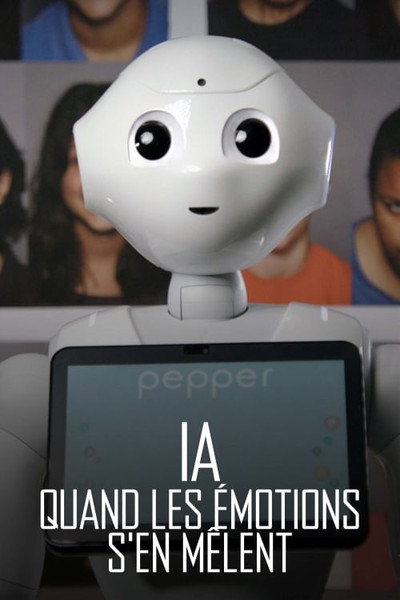 Póster de Intelligence artificielle - Quand les émotions s'en mêlent