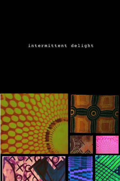 Póster de Intermittent Delight