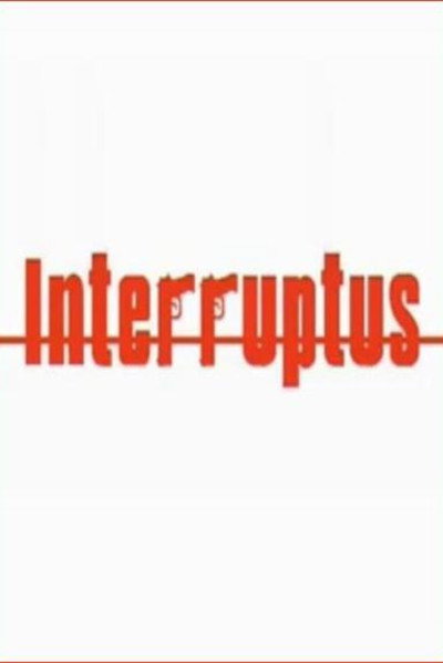 Póster de Interruptus