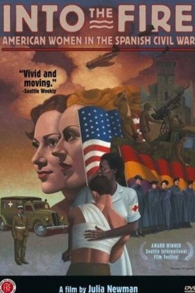 Póster de Into the Fire: American Women in the Spanish Civil War