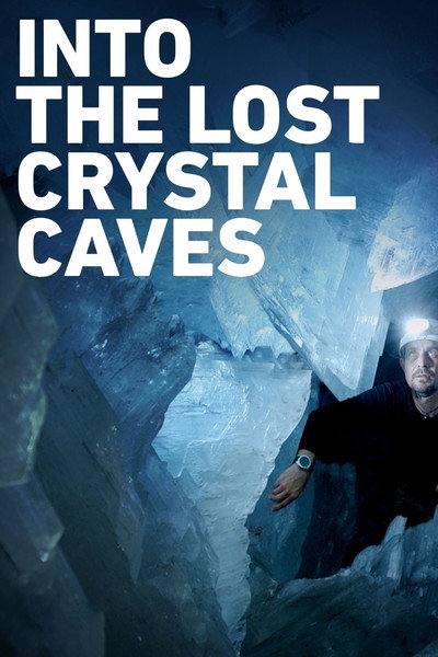 Póster de Into the Lost Crystal Caves