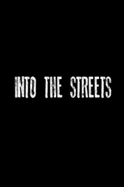 Póster de Into the Streets