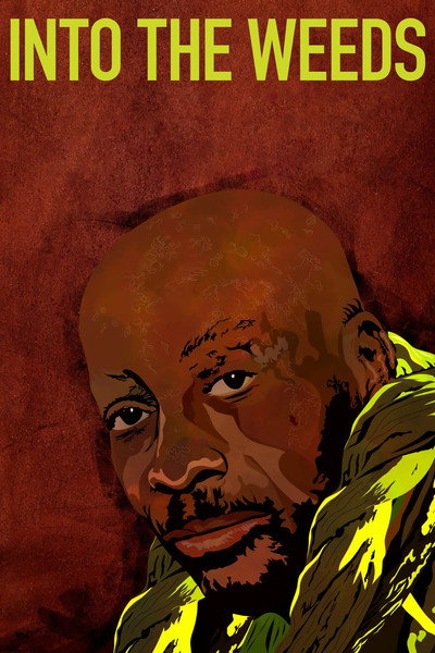 Póster de Into the Weeds