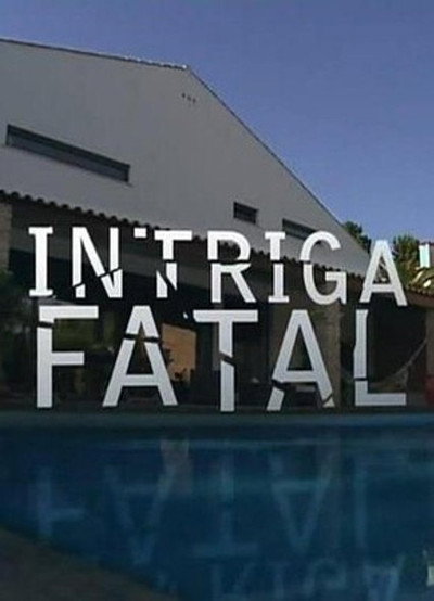 Póster de Intriga Fatal