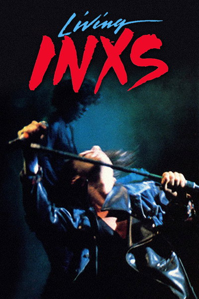 Póster de INXS: Living INXS