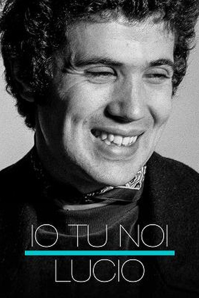 Póster de Io tu noi, Lucio