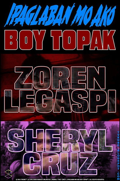 Póster de Ipaglaban mo ako Boy Topak