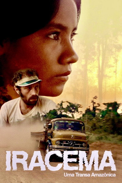 Póster de Iracema: Uma Transa Amazônica