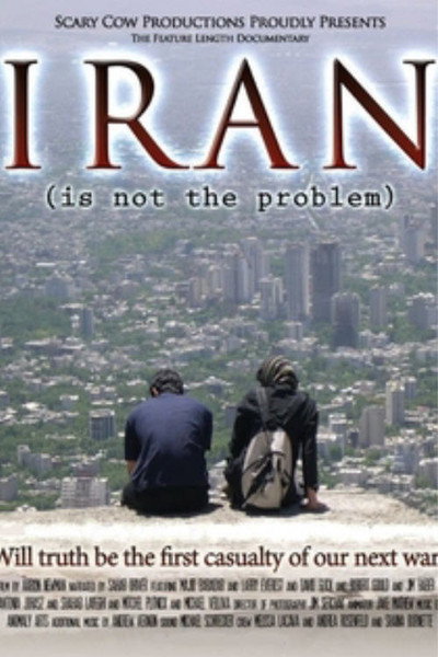 Póster de Iran Is Not the Problem