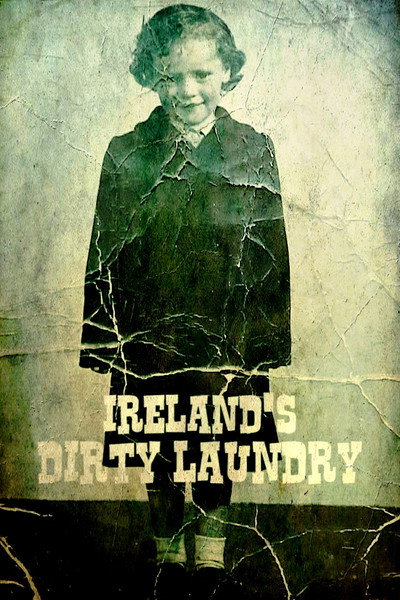 Póster de Ireland's Dirty Laundry