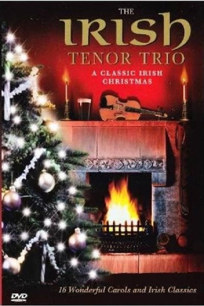 Póster de Irish Tenor Trio: A Classic Irish Christmas