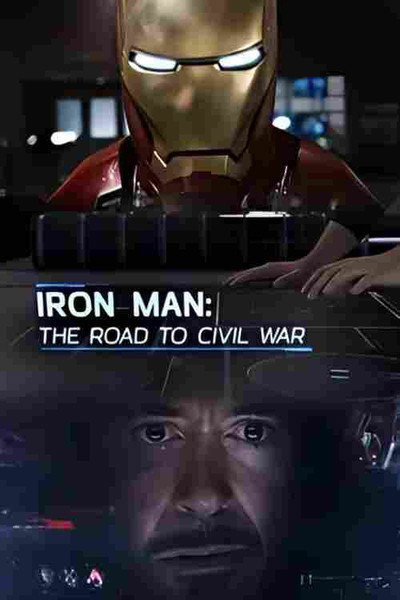 Póster de Iron Man: The Road to Civil War