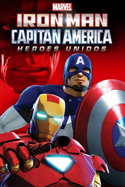 Póster de Iron Man y Capitán América: Heroes United
