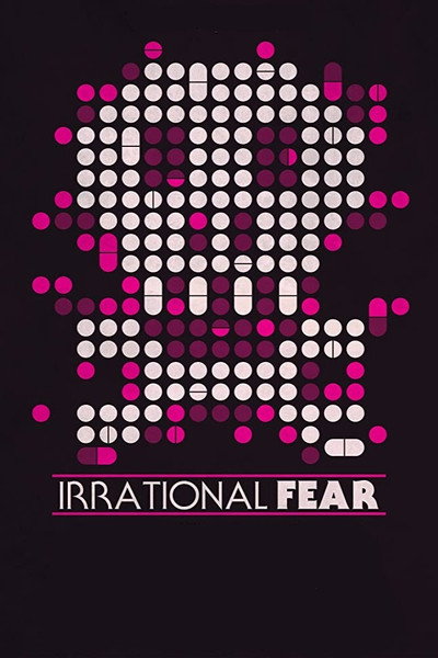 Póster de Irrational Fear