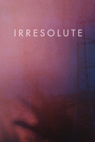 Póster de Irresolute