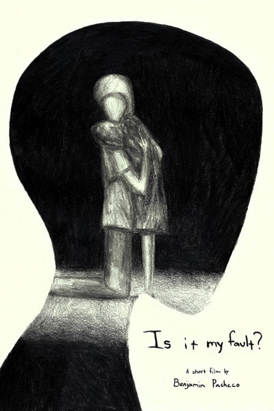 Póster de Is It My Fault?