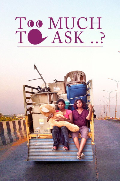 Póster de Is It Too Much to Ask?