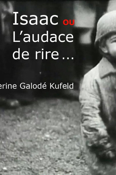 Póster de Isaac ou l'audace de rire
