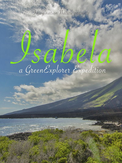 Póster de Isabela: a Green Explorer Expedition