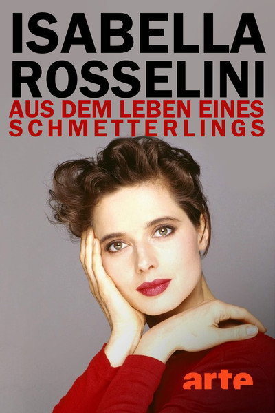 Póster de Isabella Rossellini: la meva intensa vida