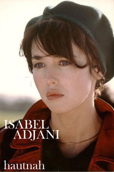 Póster de Isabelle Adjani, 2 ou 3 choses qu'on ne sait pas d'elle...