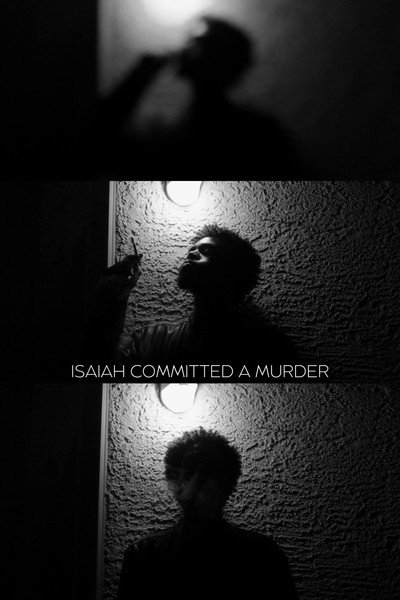 Póster de Isaiah Committed a Murder