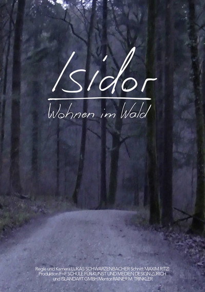 Póster de Isidor: Wohnen im Wald