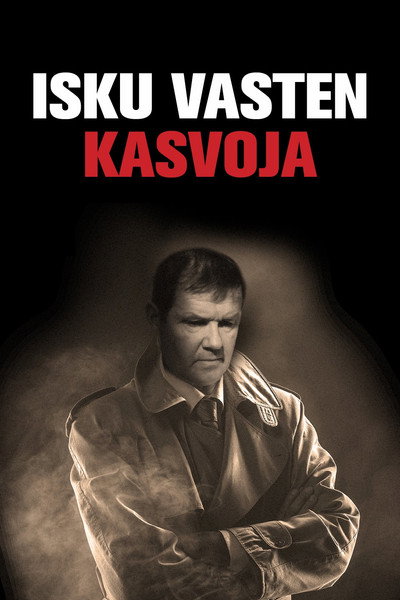 Póster de Isku vasten kasvoja