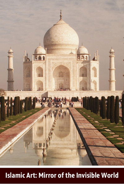Póster de Islamic Art: Mirror of the Invisible World
