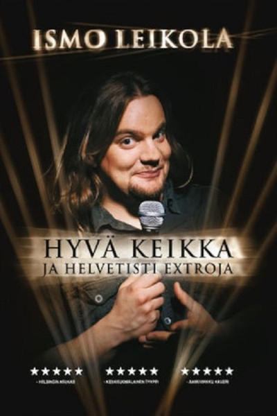 Póster de Ismo Leikola - Hyvä keikka ja helvetisti extroja