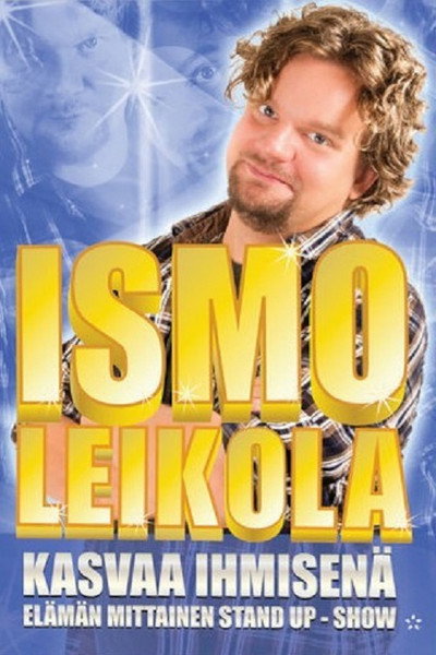 Póster de Ismo Leikola - Kasvaa Ihmisenä