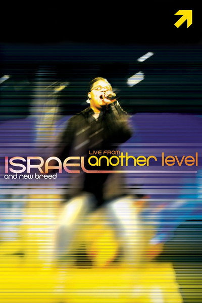 Póster de Israel and New Breed: Live from Another Level