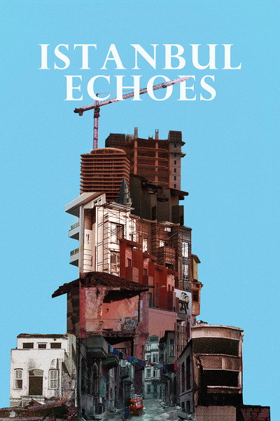 Póster de Istanbul Echoes