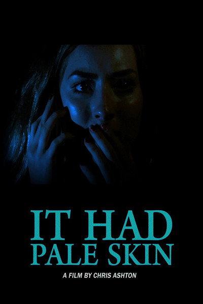 Póster de It Had Pale Skin
