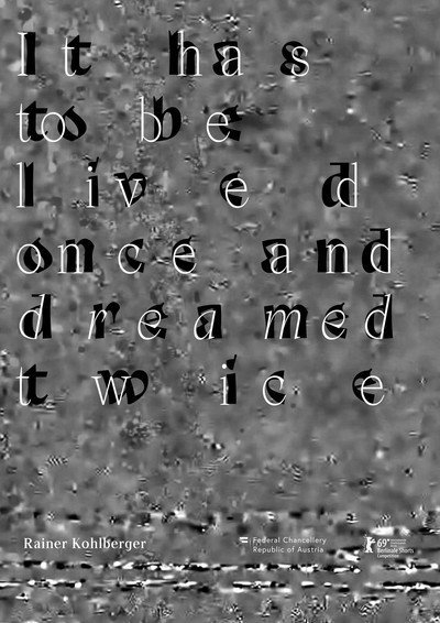 Póster de It Has to Be Lived Once and Dreamed Twice