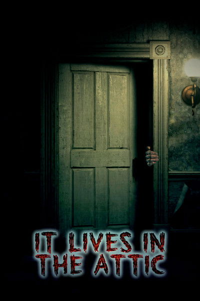 Póster de It Lives in the Attic