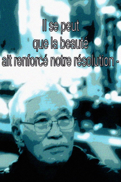 Póster de It May Be That Beauty Has Strengthened Our Resolve: Masao Adachi