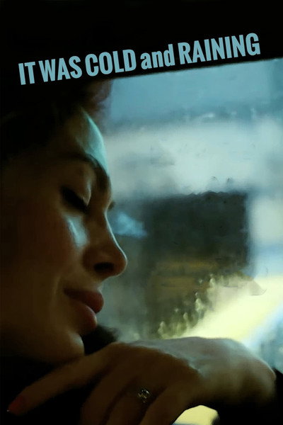 Póster de It Was Cold and Raining