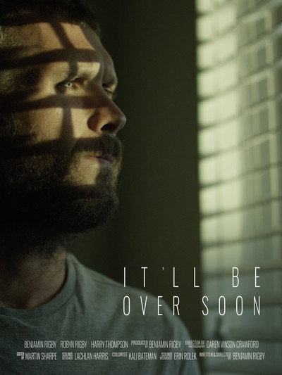 Póster de It'll Be Over Soon