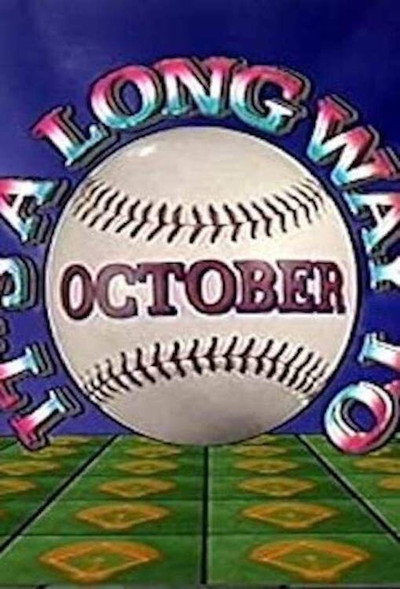 Póster de It's a Long Way to October