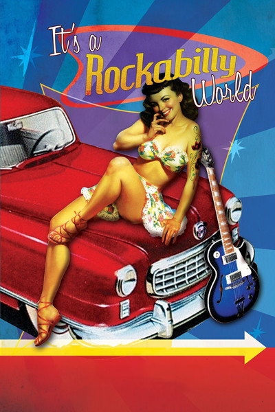 Póster de It's a Rockabilly World!