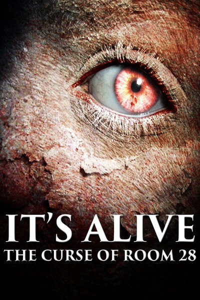 Póster de It's Alive: The Curse of Room 28