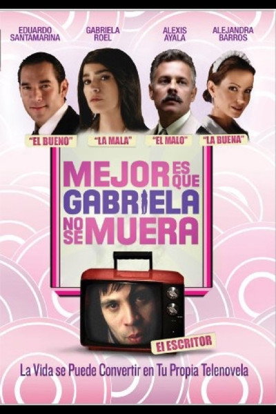 Póster de It's Better If Gabriela Doesn't Die